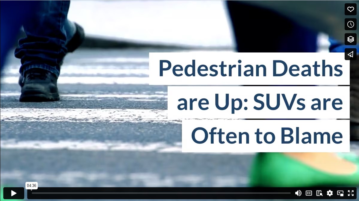 Pedestrian Deaths are Up: SUVs are Often to Blame