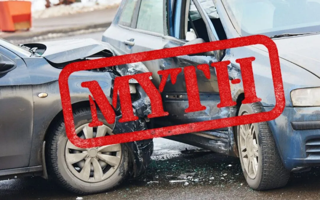 Debunking 5 Common Myths About Car Accidents Debunking 5 Common Myths About Car Accidents